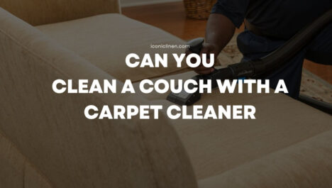 Can You Clean A Couch With A Carpet Cleaner