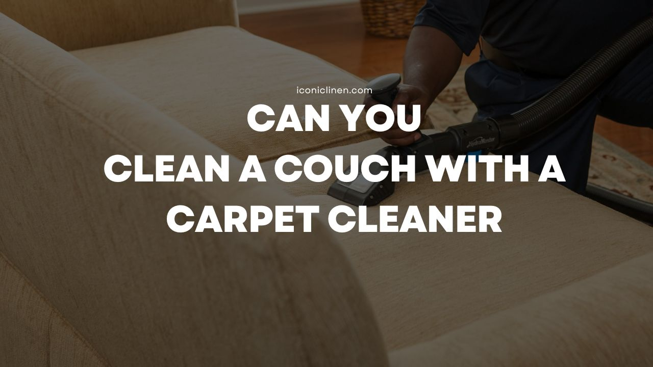 Can You Clean Couch With Carpet Cleaner